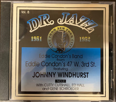 Eddie Condon With Johnny Windhurst No. 2: Dr. Jazz Series, Vol. 8 by Eddie Condon, Johnny Windhurst (CD)