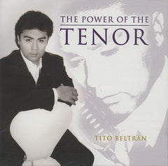 The Power Of The Tenor by Tito Beltrán (CD)