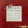 Merry Christmas From Pat Boone · Vikki Carr · Tony Orlando · Debbie Reynolds by Pat Boone, Vikki Carr, Tony Orlando, Debbie Reynolds (CD)