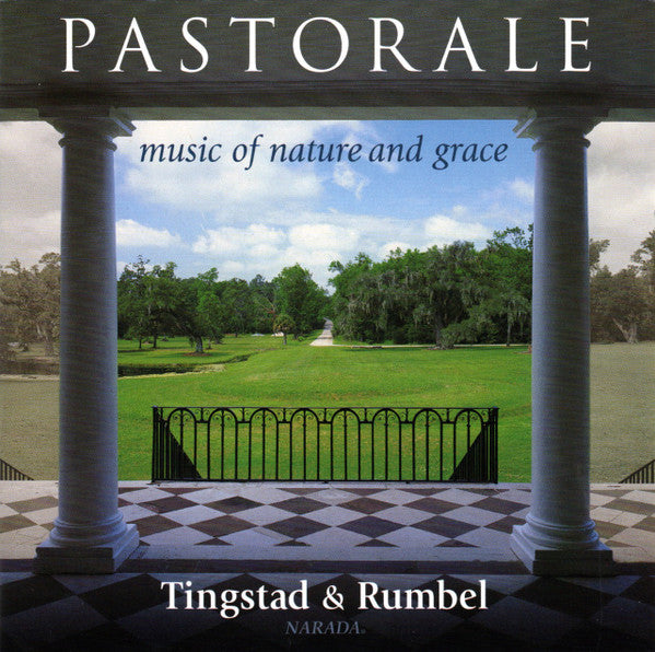 Pastorale: Music Of Nature And Grace by Tingstad & Rumbel - CD Album Cover