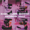 Worldwide Sound by Nigel Clark Quintet - CD Album Cover