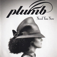 Need You Now by Plumb (CD)