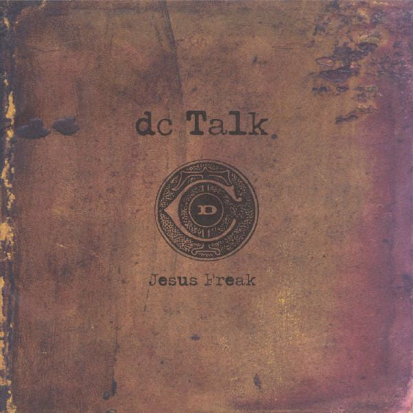Jesus Freak by DC Talk - CD Album Cover
