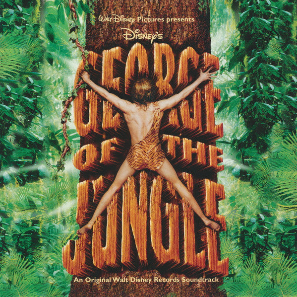 George Of The Jungle (An Original Walt Disney Records Soundtrack) by Various - CD Album Cover