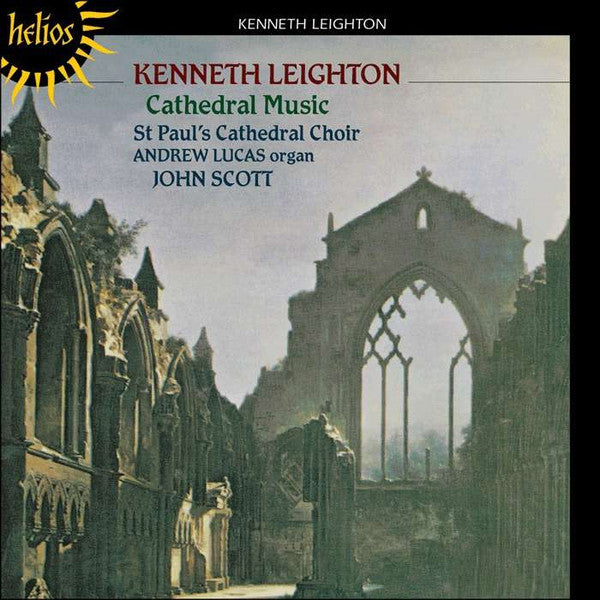 Cathedral Music by Kenneth Leighton, St. Paul's Cathedral Choir, Andrew Lucas, John Scott (10) - CD Album Cover