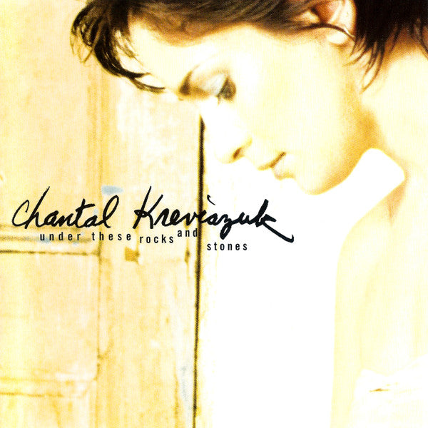 Under These Rocks And Stones by Chantal Kreviazuk - CD Album Cover