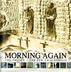The Fallen... The Few That Remain by Morning Again (CD)