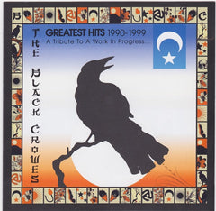 Greatest Hits 1990-1999 (A Tribute To A Work In Progress) by The Black Crowes (CD)