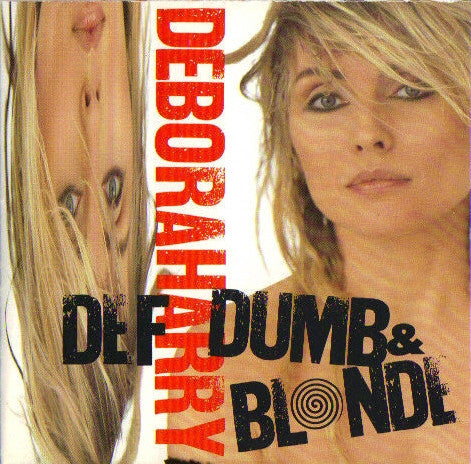 Def, Dumb & Blonde by Deborah Harry - CD Album Cover