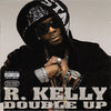 Double Up by R. Kelly - CD Album Cover