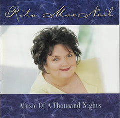Music Of A Thousand Nights by Rita MacNeil (CD)