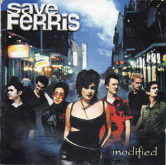 Modified by Save Ferris (CD)
