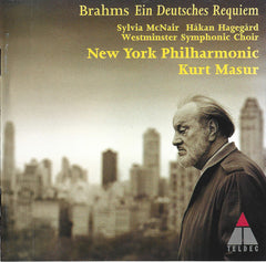 Ein Deutsches Requiem by Johannes Brahms, New York Philharmonic, Kurt Masur, Sylvia McNair, Håkan Hagegård, Westminster Symphonic Choir (CD)