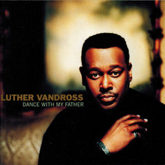 Dance With My Father by Luther Vandross (CD)