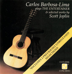 Plays The Entertainer & Selected Works By Scott Joplin by Carlos Barbosa-Lima (CD)