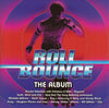 Roll Bounce: The Album by Various - CD Album Cover