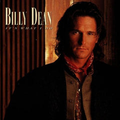 It's What I Do by Billy Dean (CD)