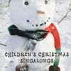 Children's Christmas Singalongs by Unknown Artist - CD Album Cover