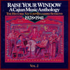 Raise Your Window: A Cajun Music Anthology 1928 - 1941 (The Historic Victor-Bluebird Sessions Vol. 2) by Various - CD Album Cover