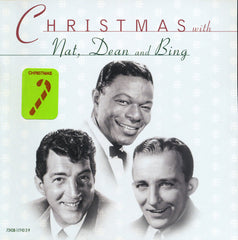 Christmas With Nat, Dean And Bing by Nat King Cole, Dean Martin, Bing Crosby (CD)