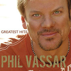 Greatest Hits (Volume 1) by Phil Vassar (CD)