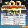 100 Masterpieces Vol.6 - The Top 10 Of Classical Music 1842-1853 by Various (CD)