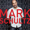 Come Alive by Mark Schultz (CD)
