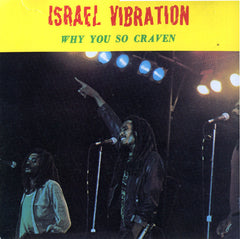 Why You So Craven by Israel Vibration (CD)