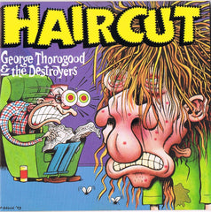 Haircut by George Thorogood & The Destroyers (CD)