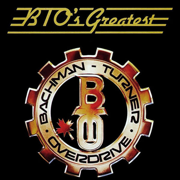 BTO's Greatest by Bachman-Turner Overdrive - CD Album Cover