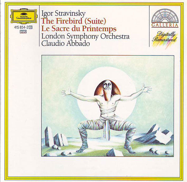 The Firebird (Suite) / Le Sacre Du Printemps by Igor Stravinsky, London Symphony Orchestra, Claudio Abbado (CD)