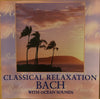 Classical Relaxation With Bach (Bach With Ocean Sounds) by Johann Sebastian Bach, The Northstar Orchestra - CD Album Cover