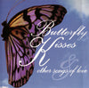 Butterfly Kisses & Other Songs Of Love by Various - CD Album Cover