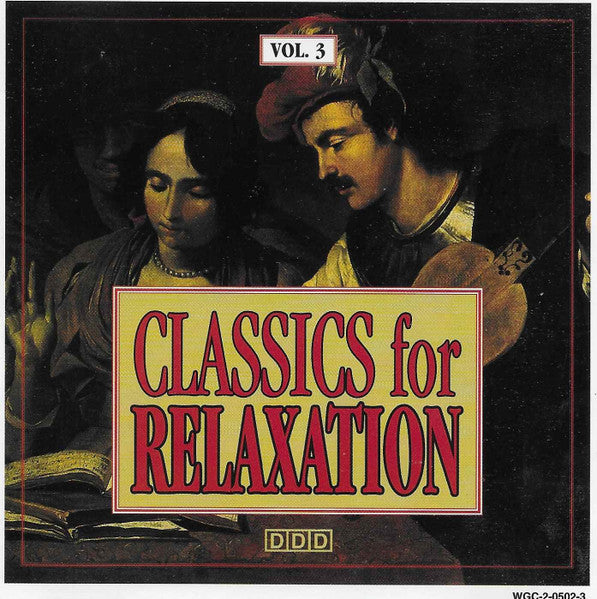 Classics For Relaxation by Various - CD Album Cover