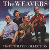 The Ultimate Collection by The Weavers - CD Album Cover