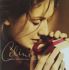 These Are Special Times by Céline Dion (CD)