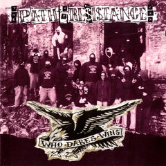Who Dares Wins by The Path Of Resistance (CD)