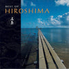Best Of Hiroshima by Hiroshima (3) - CD Album Cover