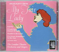 Highlights From My Fair Lady by Lerner & Loewe (CD)