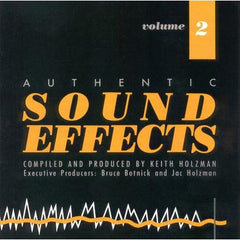 Authentic Sound Effects Volume 2 by Keith Holzman (CD)