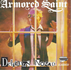 Delirious Nomad by Armored Saint (CD)