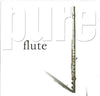Pure Flute by Unknown Artist - CD Album Cover
