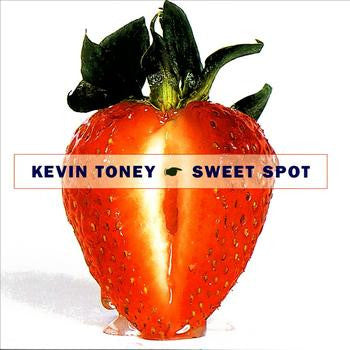 Sweet Spot by Kevin Toney - CD Album Cover