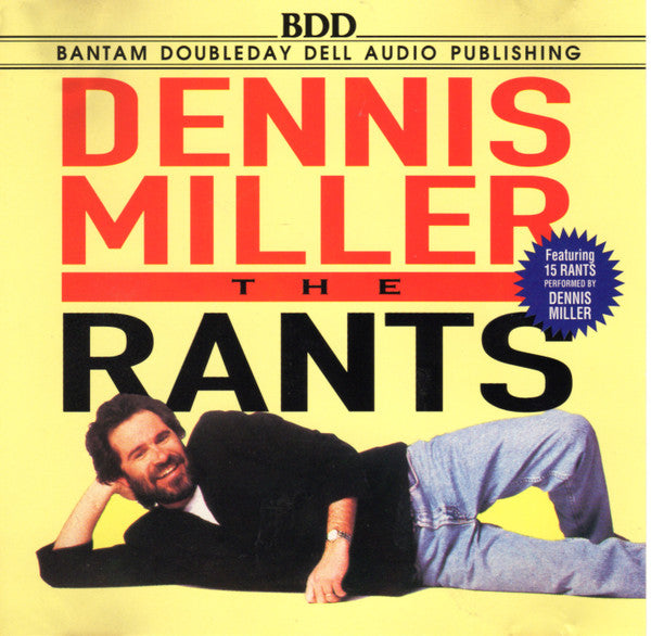 The Rants by Dennis Miller (4) - CD Album Cover