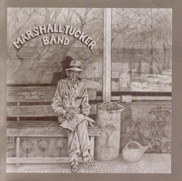 Where We All Belong by The Marshall Tucker Band - CD Album Cover