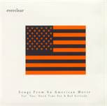 Songs From An American Movie Vol. Two: Good Time For A Bad Attitude by Everclear (CD)