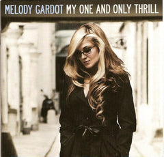 My One And Only Thrill by Melody Gardot (CD)