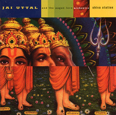 Shiva Station by Jai Uttal And The Pagan Love Orchestra (CD)
