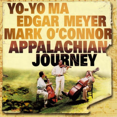 Appalachian Journey by Yo-Yo Ma, Edgar Meyer, Mark O'Connor (CD)