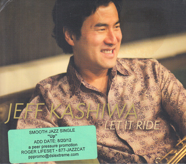 Let It Ride by Jeff Kashiwa - CD Album Cover